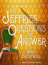 Cover image for Mrs. Jeffries Questions the Answer